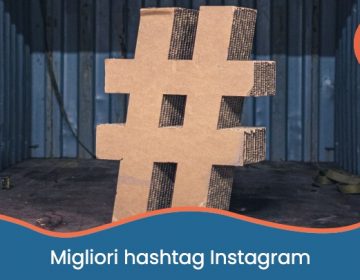 Migliori hashtag Instagram